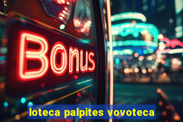 loteca palpites vovoteca